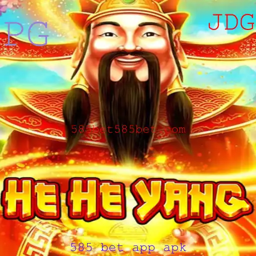 Explorando o Jogo HeHeYang: Regras e Estratégias com a 585 Bet App APK